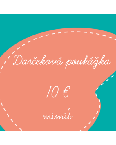 Dárková poukázka 10 € | Mimib