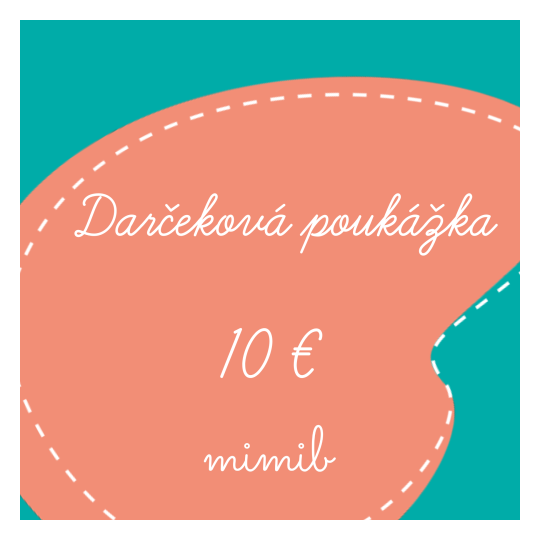 Dárková poukázka 10 € | Mimib